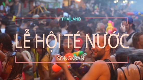 Kinh nghiệm tham giam lễ hội té nước Songkran